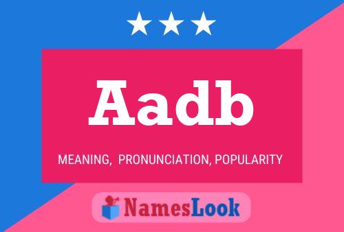 Aadb Name Poster