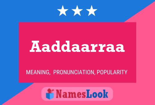 Aaddaarraa Name Poster