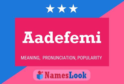 Aadefemi Name Poster