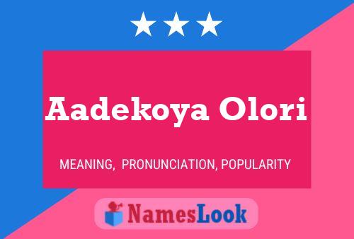 Aadekoya Olori Name Poster