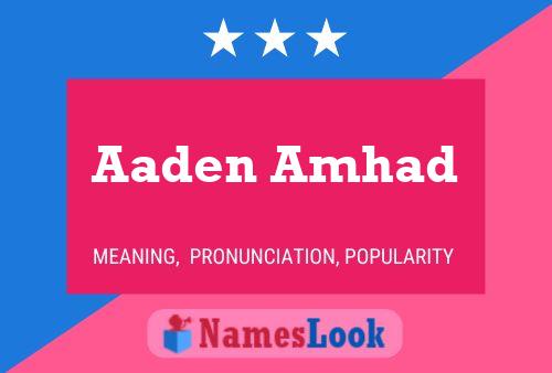 Aaden Amhad Name Poster