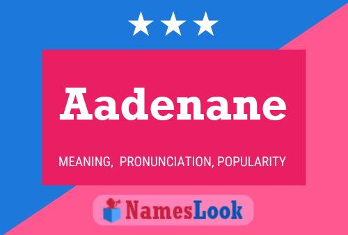 Aadenane Name Poster