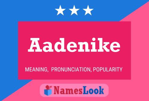 Aadenike Name Poster