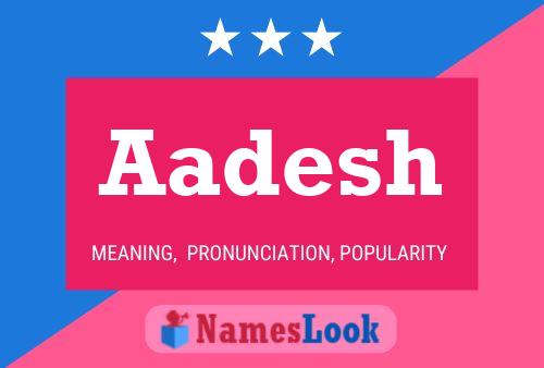 Aadesh Name Poster