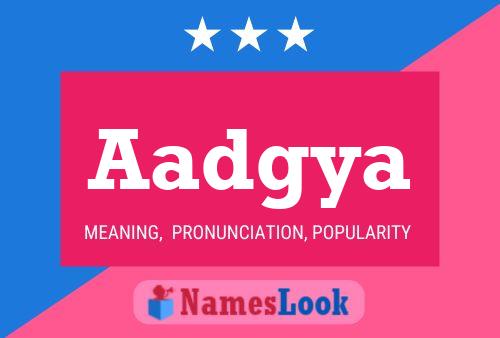 Aadgya Name Poster