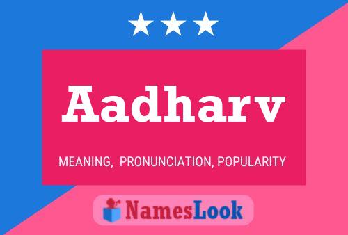 Aadharv Name Poster