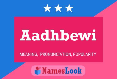 Aadhbewi Name Poster