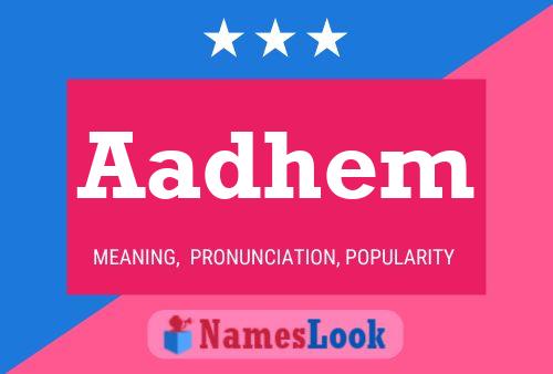 Aadhem Name Poster