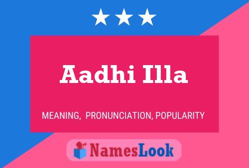 Aadhi Illa Name Poster