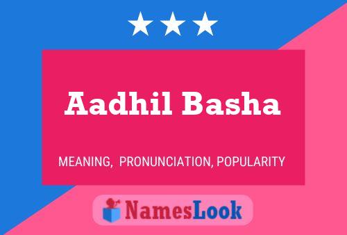 Aadhil Basha Name Poster