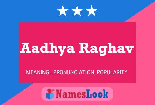 Aadhya Raghav Name Poster