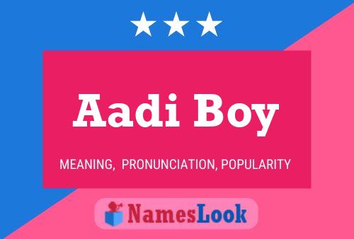 Aadi Boy Name Poster