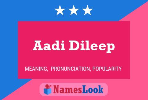 Aadi Dileep Name Poster