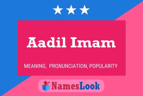 Aadil Imam Name Poster