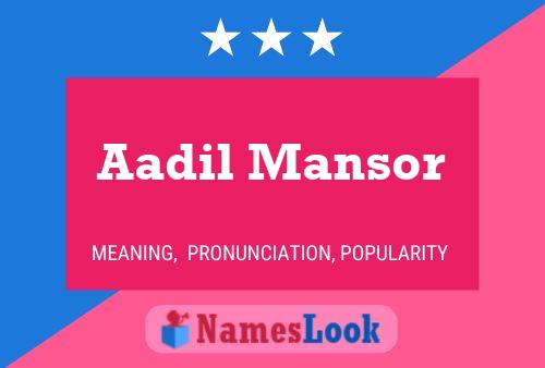 Aadil Mansor Name Poster