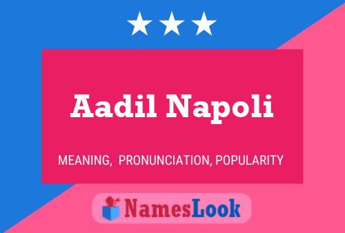 Aadil Napoli Name Poster