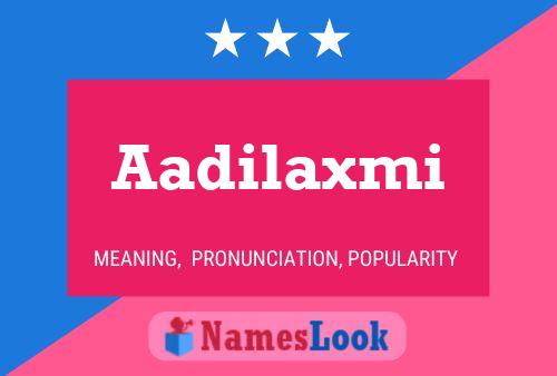 Aadilaxmi Name Poster