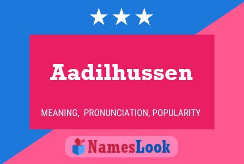 Aadilhussen Name Poster