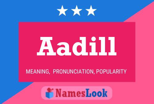 Aadill Name Poster