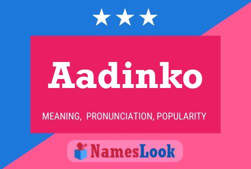 Aadinko Name Poster