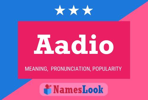 Aadio Name Poster