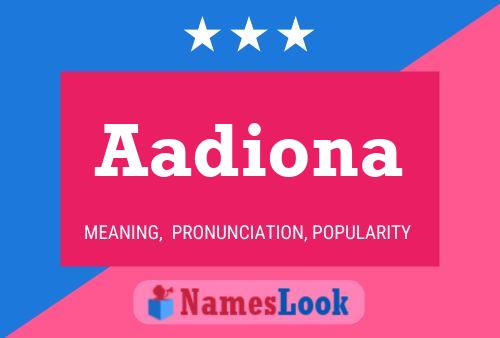 Aadiona Name Poster