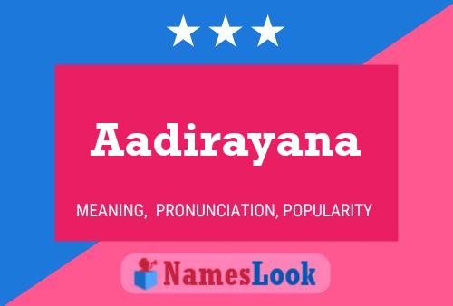 Aadirayana Name Poster