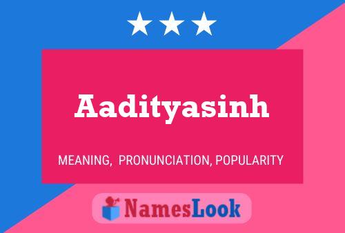 Aadityasinh Name Poster