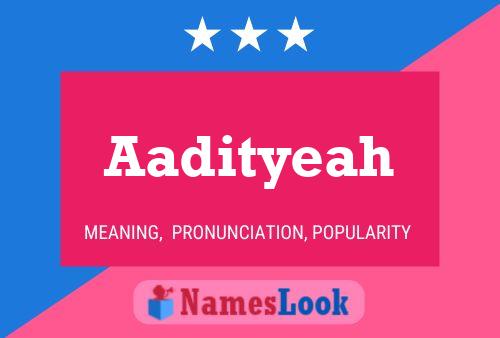 Aadityeah Name Poster