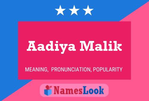 Aadiya Malik Name Poster