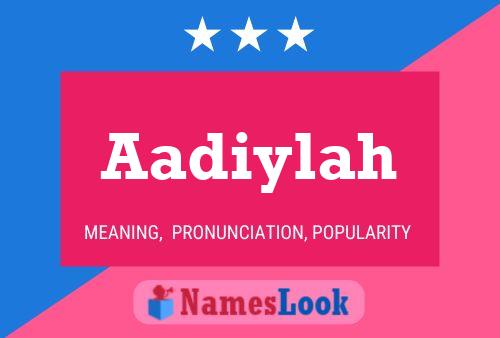 Aadiylah Name Poster