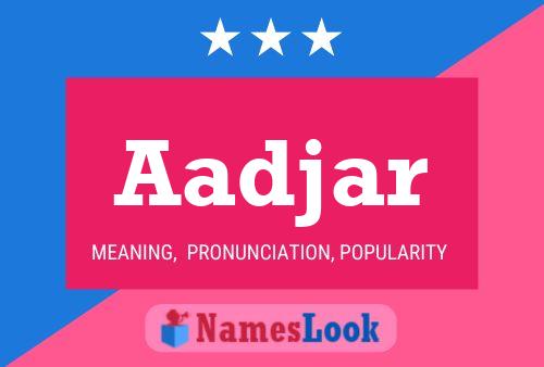 Aadjar Name Poster