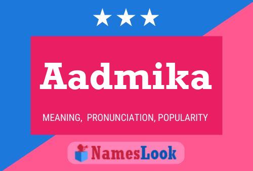 Aadmika Name Poster