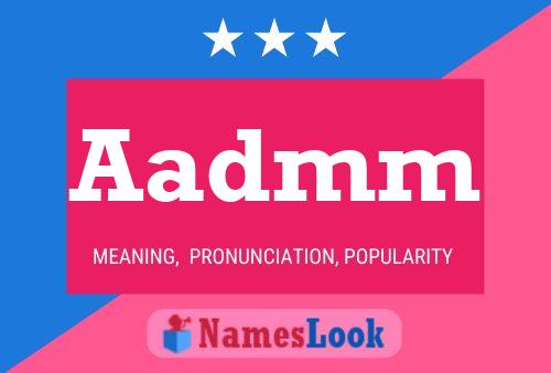 Aadmm Name Poster