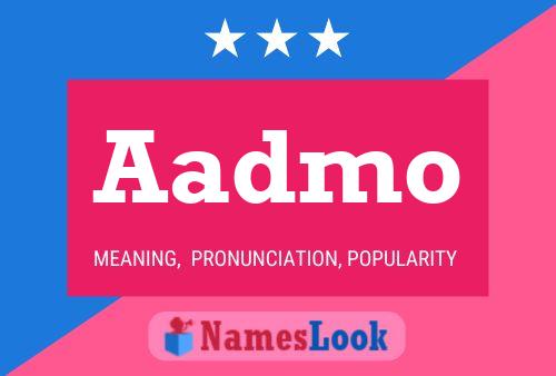 Aadmo Name Poster