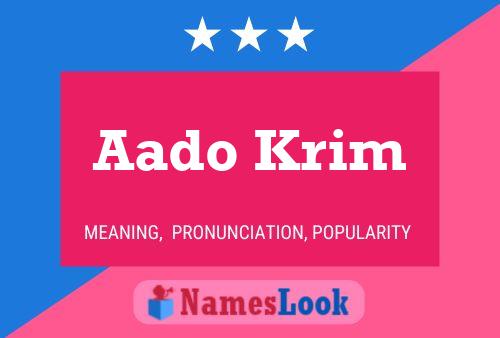 Aado Krim Name Poster