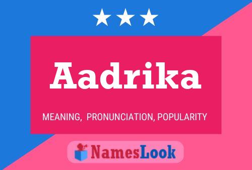 Aadrika Name Poster