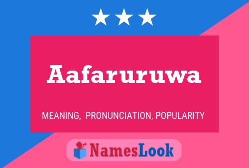 Aafaruruwa Name Poster