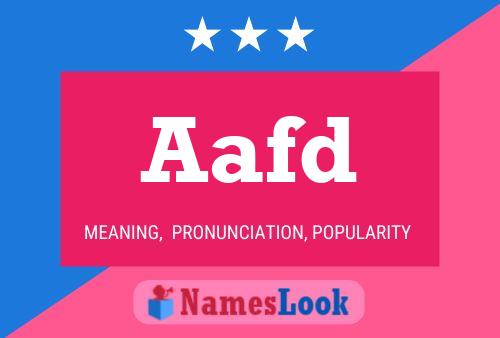 Aafd Name Poster