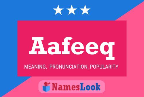 Aafeeq Name Poster