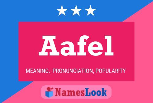 Aafel Name Poster