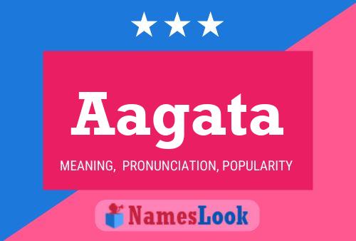 Aagata Name Poster