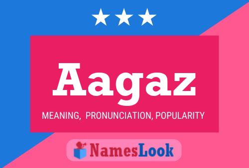 Aagaz Name Poster