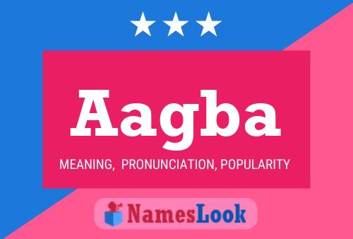 Aagba Name Poster