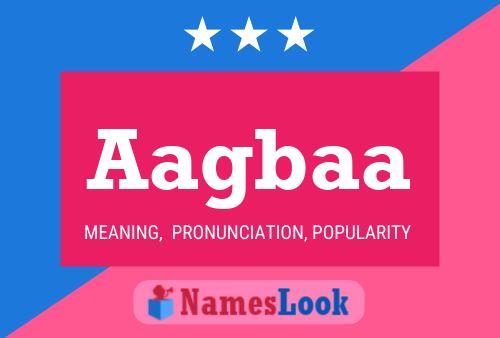 Aagbaa Name Poster