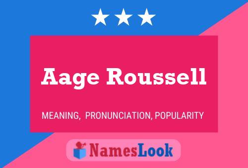 Aage Roussell Name Poster