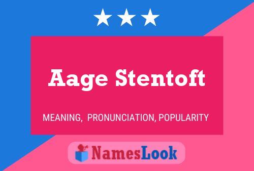 Aage Stentoft Name Poster