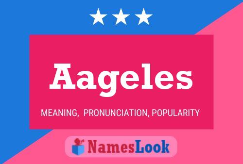 Aageles Name Poster