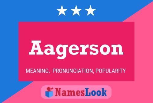 Aagerson Name Poster