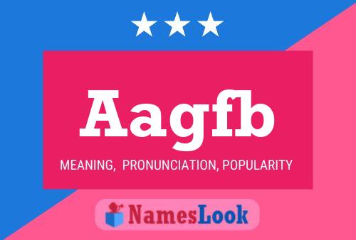 Aagfb Name Poster